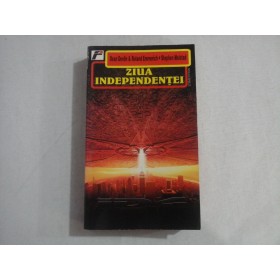     ZIUA  INDEPENDENTEI  -  Dean Devlin * Roland Emmerich * Stephen Molstad 